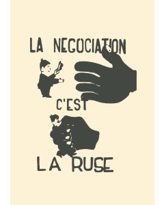 La negociation, c'est la ruse
