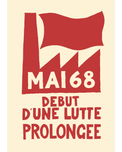 Mai '68 - Debut D'une Lutte Prolongee