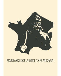 Pour la Violence, la Haine et la Repression