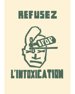 Refusez l'intoxication