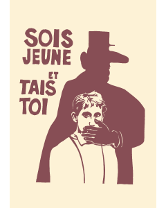 Sois Jeune et Tais Toi