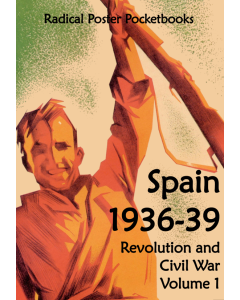 Spain 1936-39, Revolution and Civil War Volume 1
